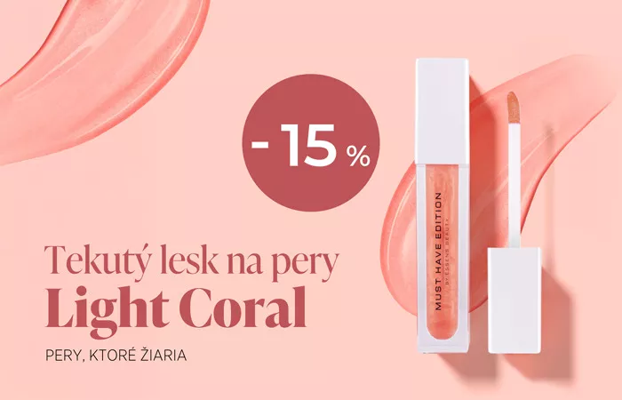 Lesk, ktorý rozžiari váš úsmev