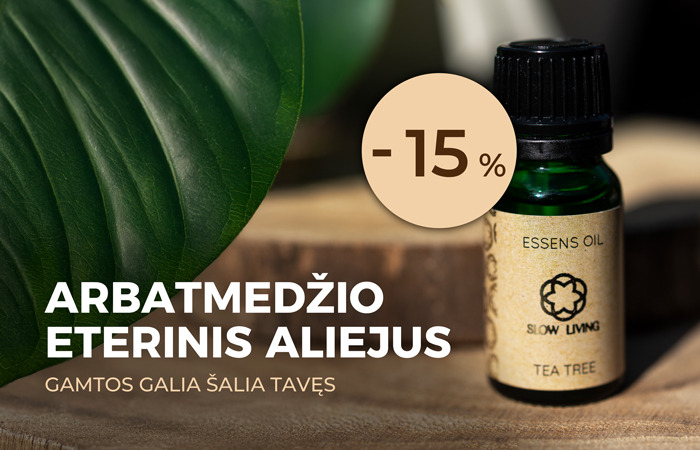 GAMTOS GALIA ŠALIA TAVĘS
