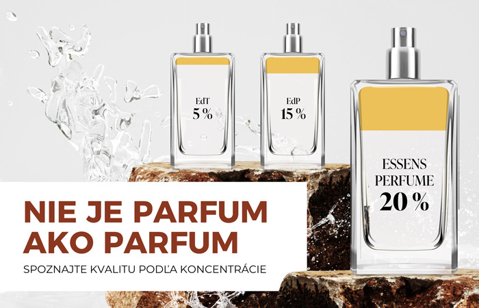 SPOZNAJTE KVALITU PODĽA KONCENTRÁCIE